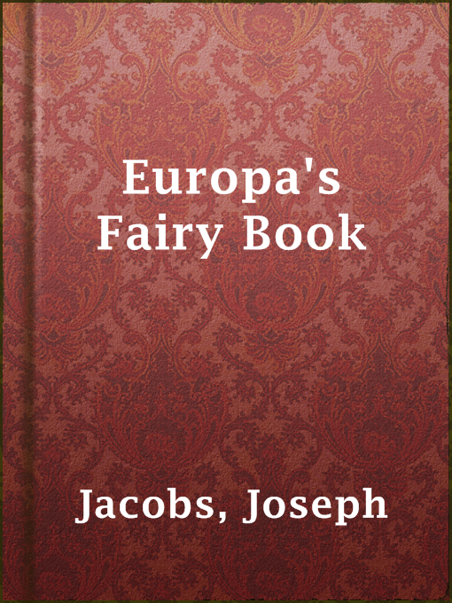 Title details for Europa's Fairy Book by Joseph Jacobs - Available